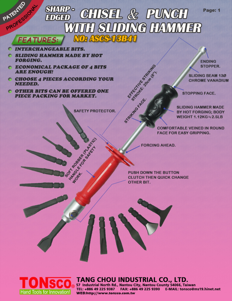 Interchangeable Sharp-Edged Chisels and Punches with Sliding Hammer
