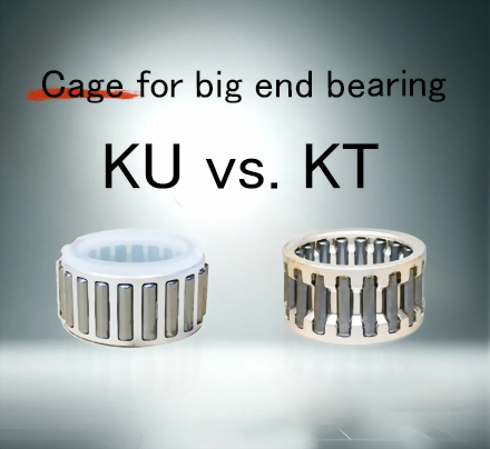 KU vs. KT Bearings: Enhanced Rigidity and Performance