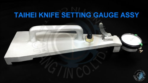 Taihei Knife Setting Gauge For Rotray Lathe