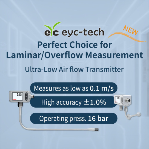 Perfect Choice for Laminar/Overflow Measurement - eyc-tech Ultra-Low Air flow Transmitter Perfect Choice for Laminar/Overflow Measurement - eyc-tech Ultra-Low Air flow Transmitter