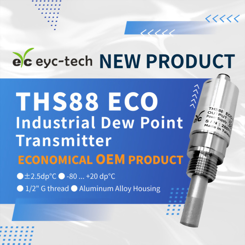 New Launch|eyc-tech THS88ECO Industrial Dew Point Transmitter New Launch|eyc-tech THS88ECO Industrial Dew Point Transmitter