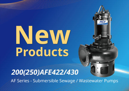 [New Product Launch] 200(250)AFE422/430 Submersible Sewage / Wastewater Pumps
