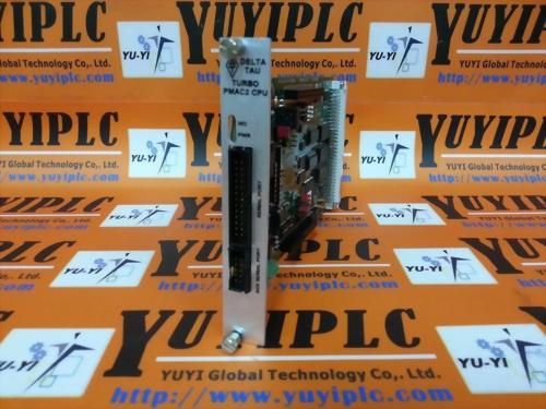 DELTA TAU TURBO PMAC2 3U CPU / 603382-103 BOARD