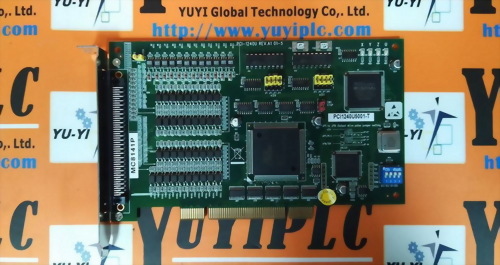 ADVANTECH PCI-1240U REV.A1 01-5 4-AXIS SERVO MOTOR