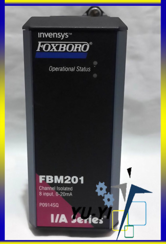 FOXBORO FBM201 P0914SQ CHANNEL ISOLATED 8 INPUT 0-20 MA