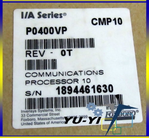 FOXBORO IA SERIES P0400VP REV 0T CMP10 COMMUNICATIONS PROCESSOR 10