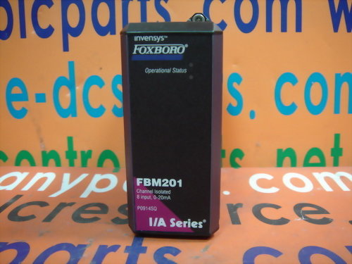 FOXBORO I/A SERIES P0914SQ FBM201 CHANNEL ISOLATED 8 INPUT, 0-20MA