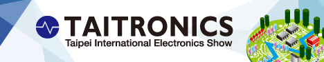 TAITRONICS - Exposición Internacional de Electrónica en Taipei - desde el día 11 hasta el 14 de octubre de 2017. TAITRONICS - Exposición Internacional de Electrónica en Taipei - desde el día 11 hasta el 14 de octubre de 2017.