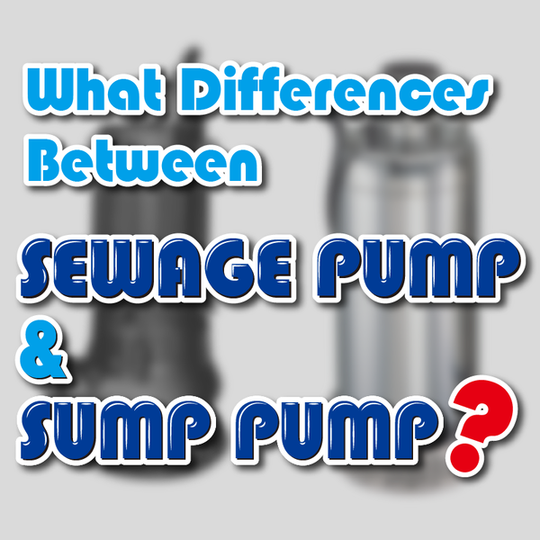 Sewage Pump vs Sump Pump Grampus Pump