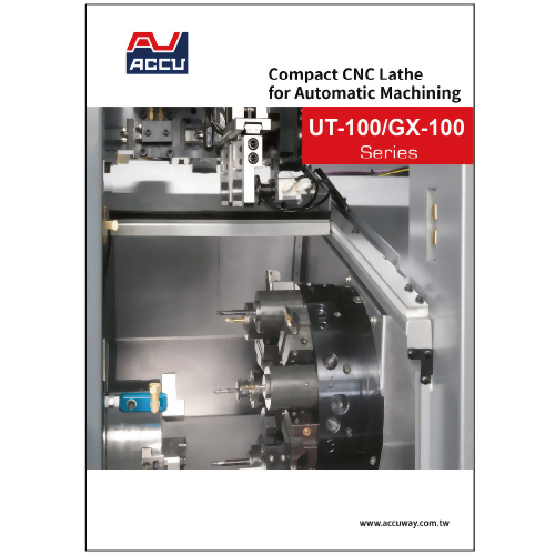 UT、GX-100 series -Compact CNC Lather for Automatic Machining