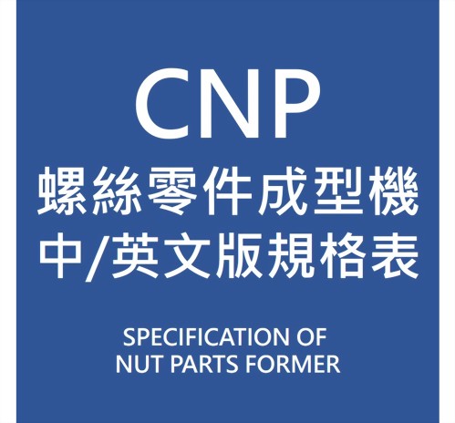 CNP SPECICATION OF NUT PARTS FORMERS